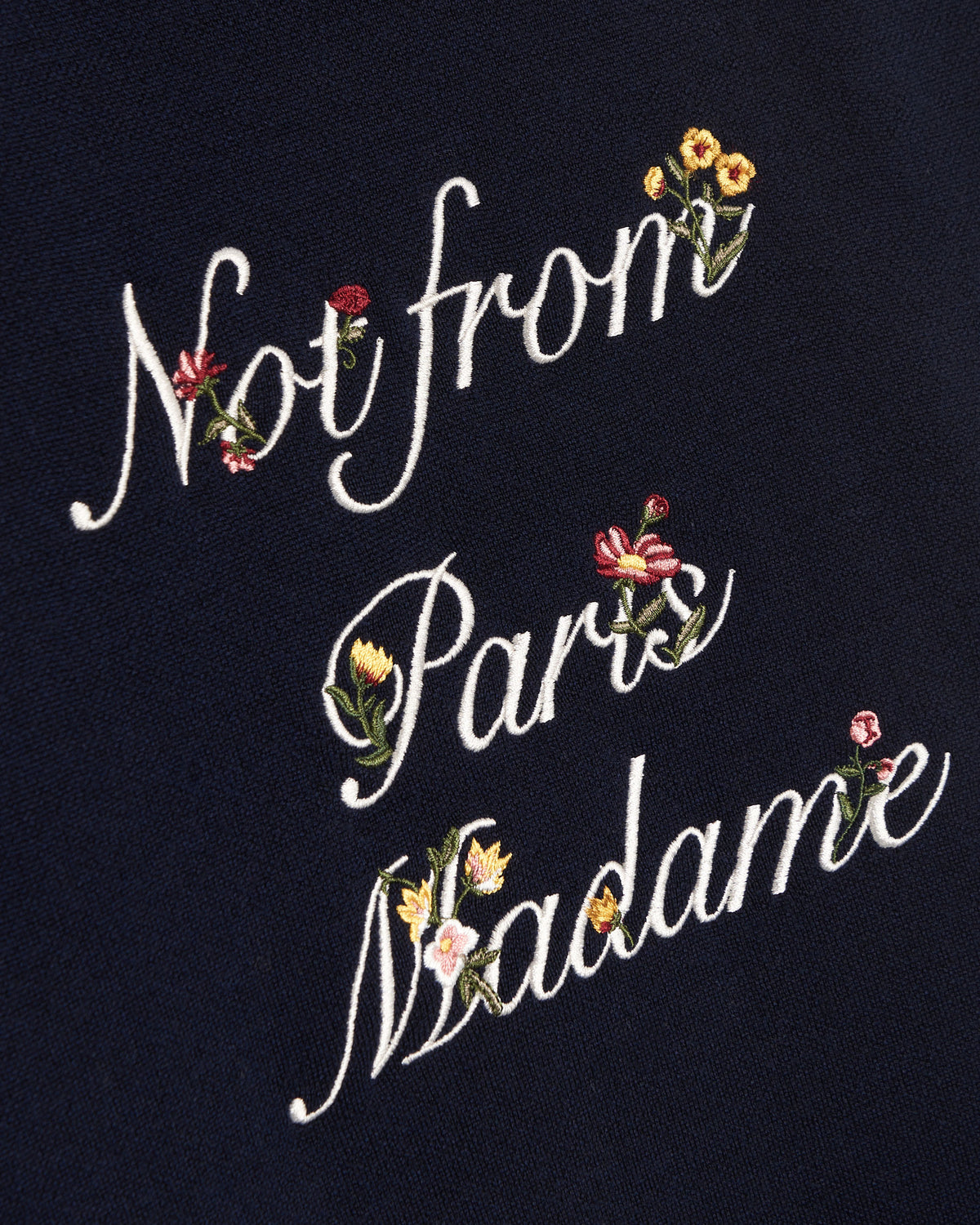 Drôle de Monsieur Not From Paris Madame Fleurs Men